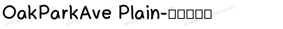 OakParkAve Plain字体转换